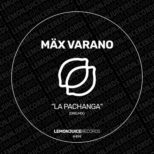 Max Varano - La Pachanga [LJR494]